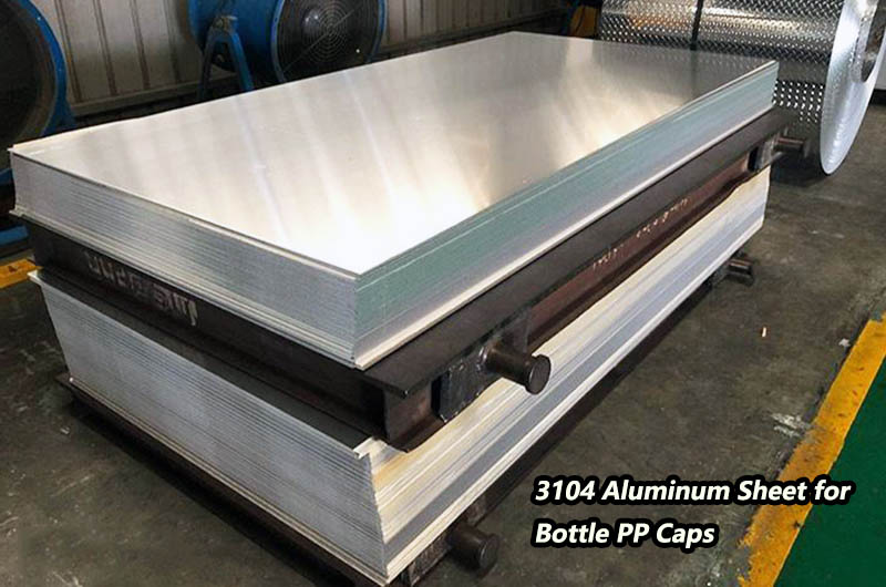 3104 Aluminum Sheet for Bottle PP Caps